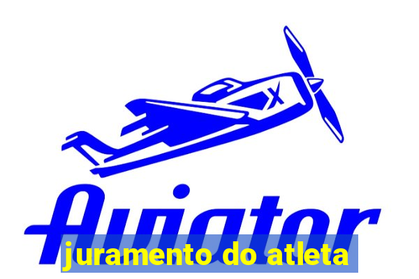 juramento do atleta